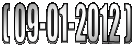 ( 09-01-2012 )